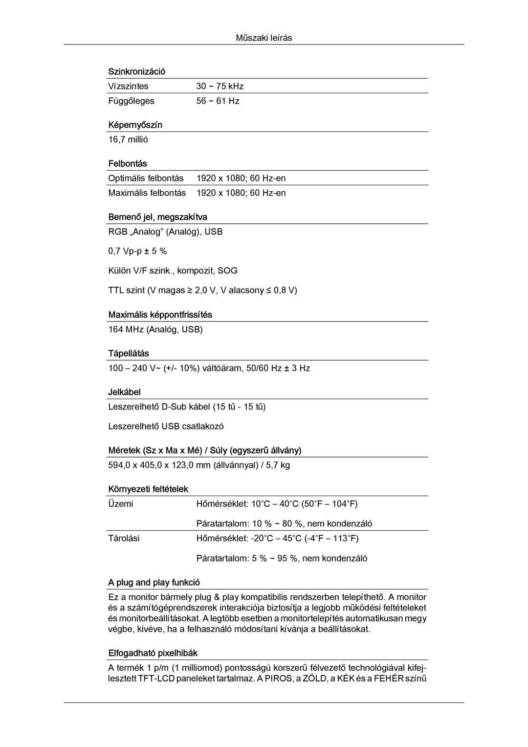 Samsung LS19LFUGF/EN, LS22LFUGFY/EN, LS22LFUGF/EN manual Vízszintes ~ 75 kHz Függőleges ~ 61 Hz 