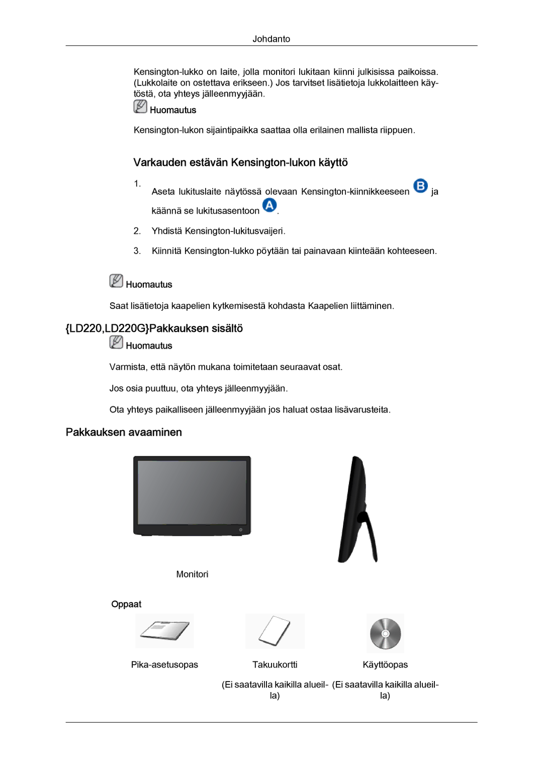 Samsung LS22LFUGFY/EN, LS22LFUGF/EN manual Varkauden estävän Kensington-lukon käyttö, LD220,LD220GPakkauksen sisältö 