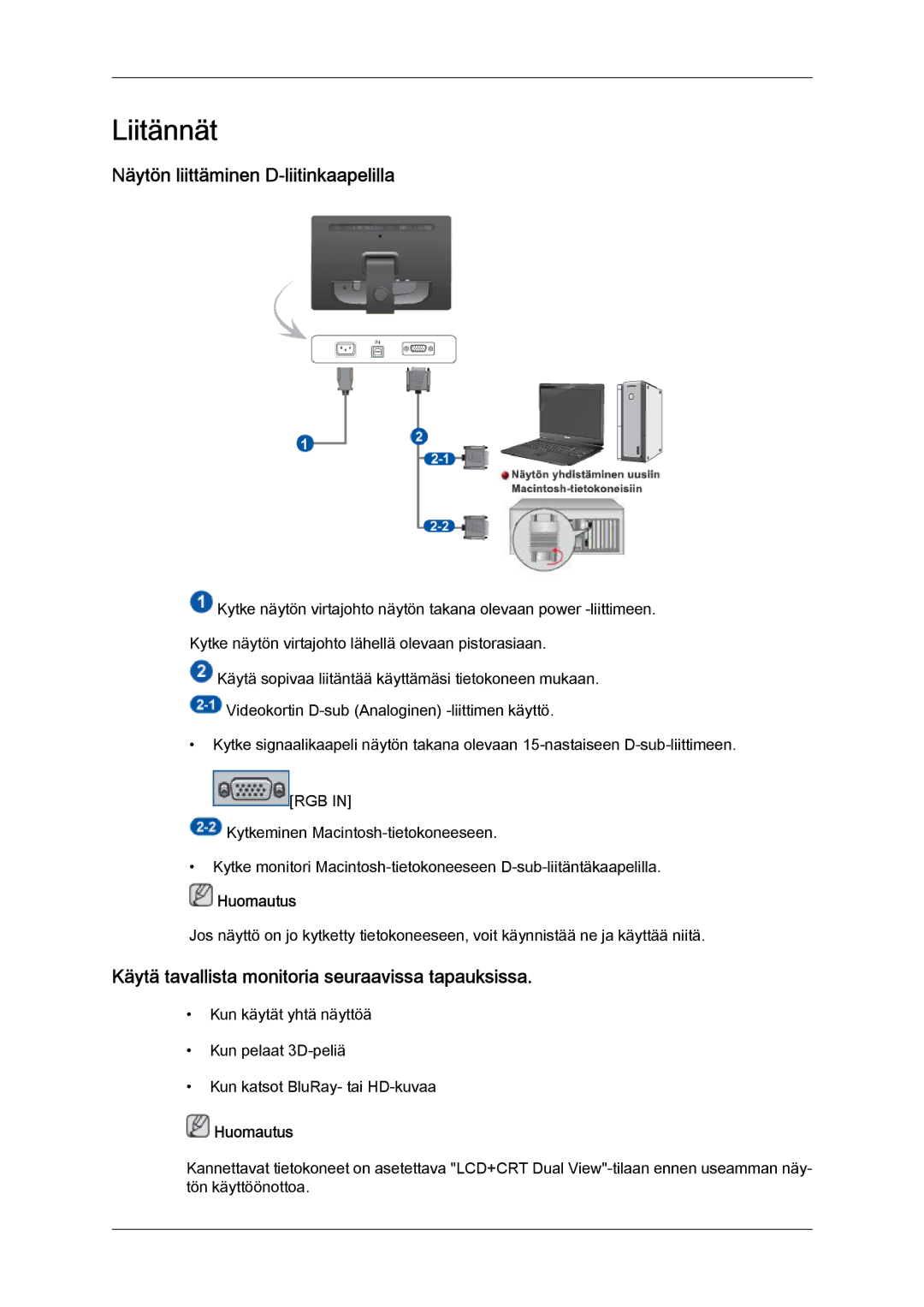 Samsung LS22LFUGF/EN Liitännät, Näytön liittäminen D-liitinkaapelilla, Käytä tavallista monitoria seuraavissa tapauksissa 