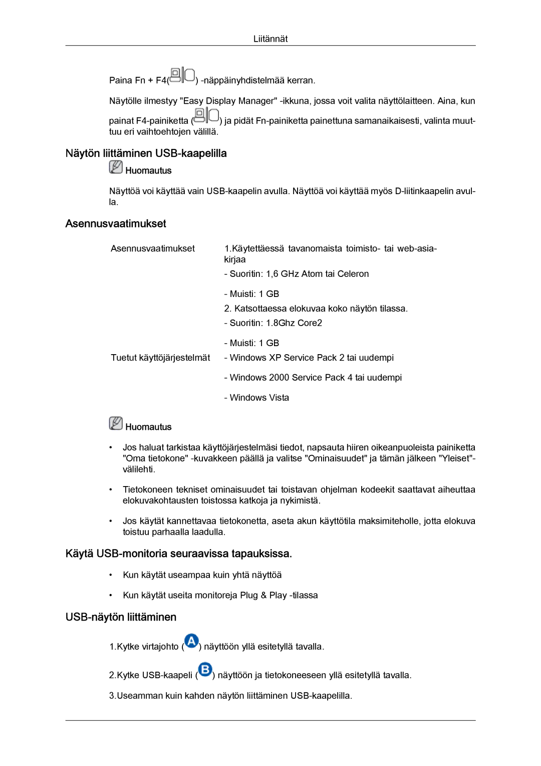 Samsung LS22LFUGFY/EN Näytön liittäminen USB-kaapelilla, Asennusvaatimukset, Käytä USB-monitoria seuraavissa tapauksissa 