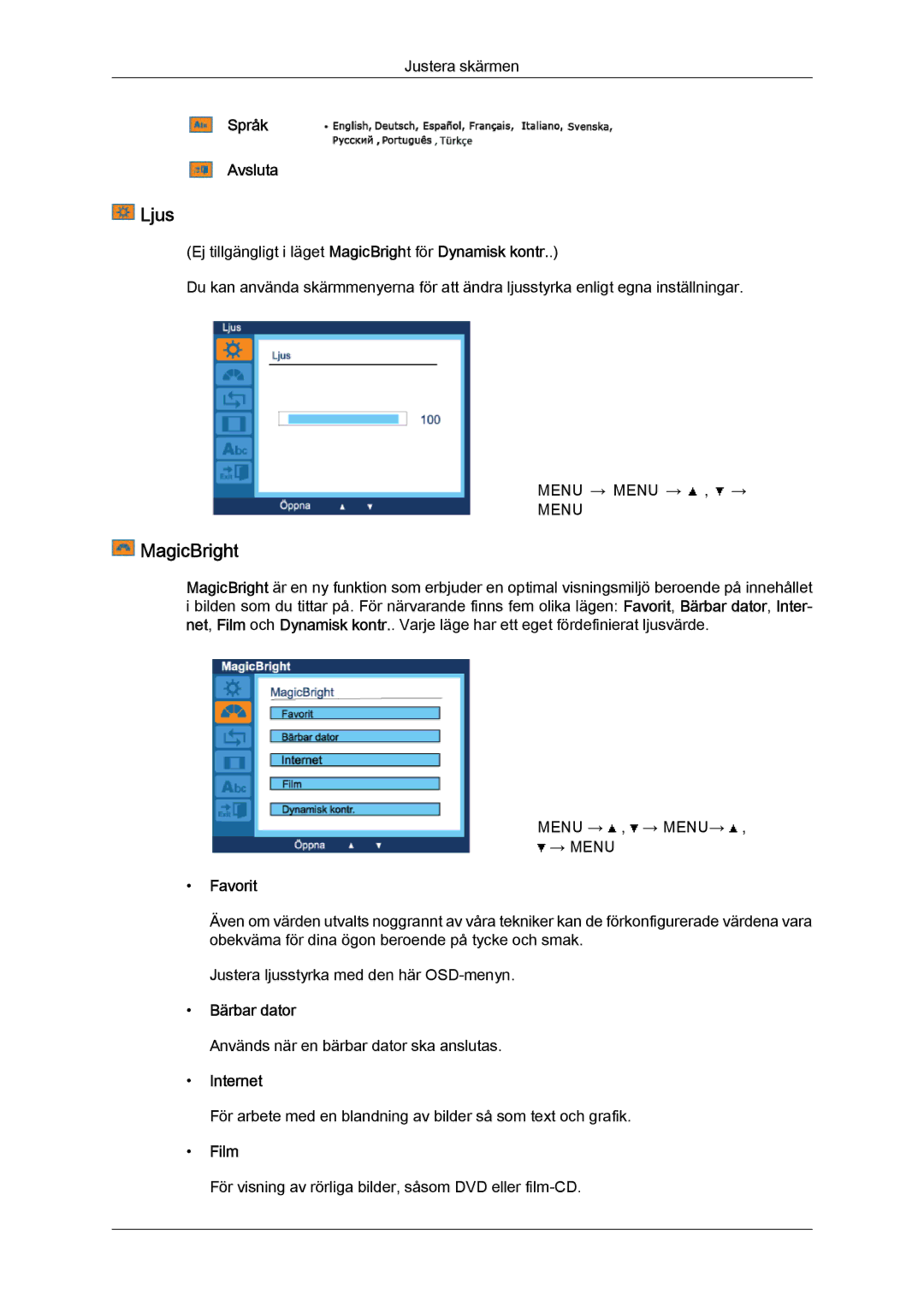 Samsung LS22LFUGF/EN, LS22LFUGFY/EN manual MagicBright, Språk Avsluta, Bärbar dator, Internet 