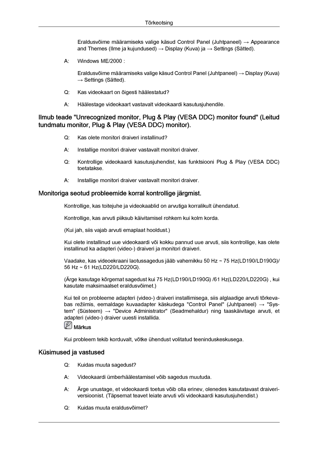 Samsung LS22LFUGFY/EN, LS22LFUGF/EN manual Monitoriga seotud probleemide korral kontrollige järgmist, Küsimused ja vastused 