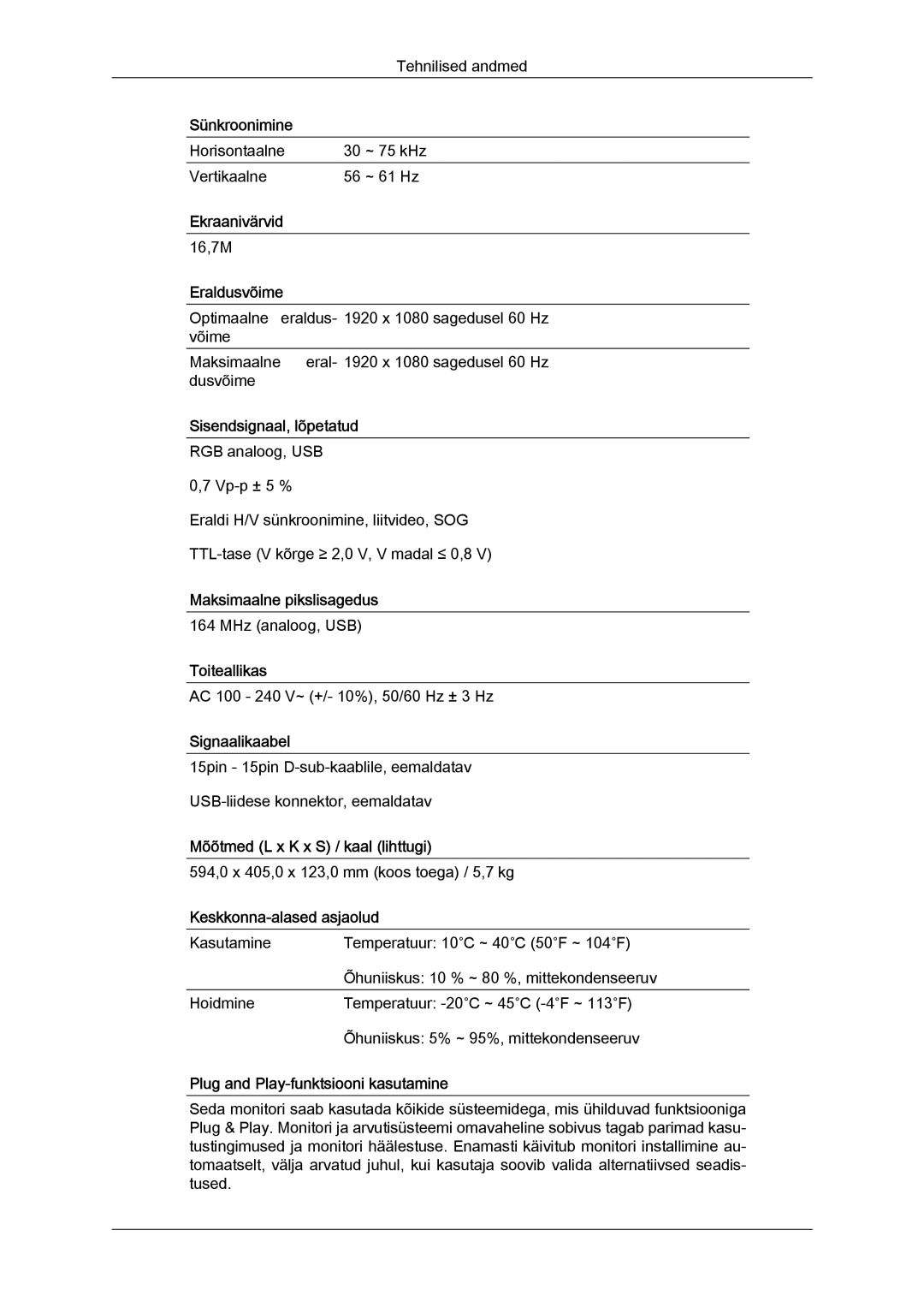 Samsung LS22LFUGFY/EN, LS22LFUGF/EN manual Horisontaalne ~ 75 kHz Vertikaalne ~ 61 Hz 