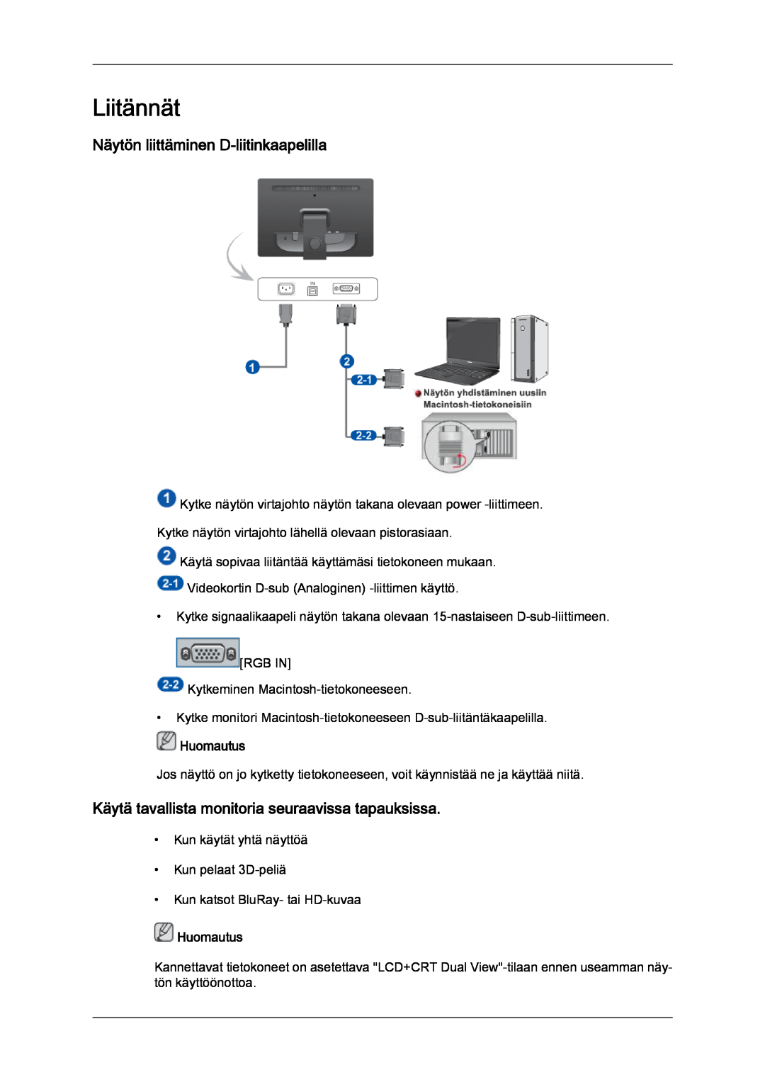 Samsung LS22LFUGF/EN Liitännät, Näytön liittäminen D-liitinkaapelilla, Käytä tavallista monitoria seuraavissa tapauksissa 
