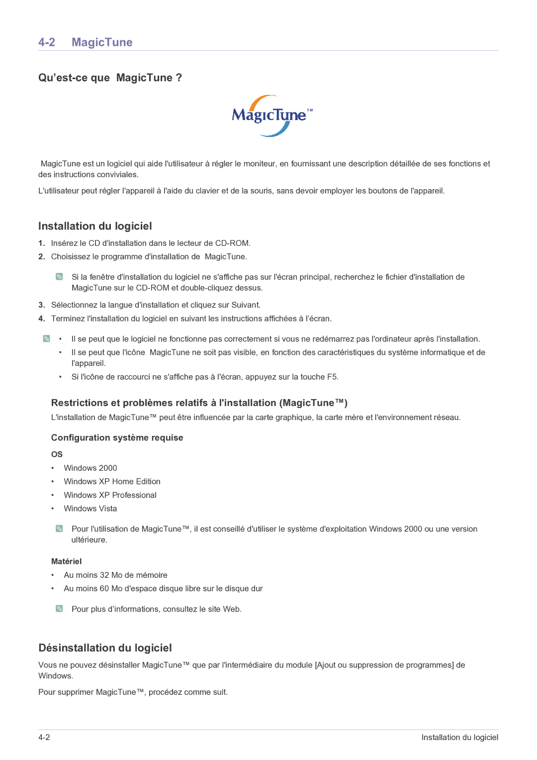 Samsung LS22LRKKUV/EN manual Qu’est-ce que MagicTune ?, Installation du logiciel, Désinstallation du logiciel, Matériel 