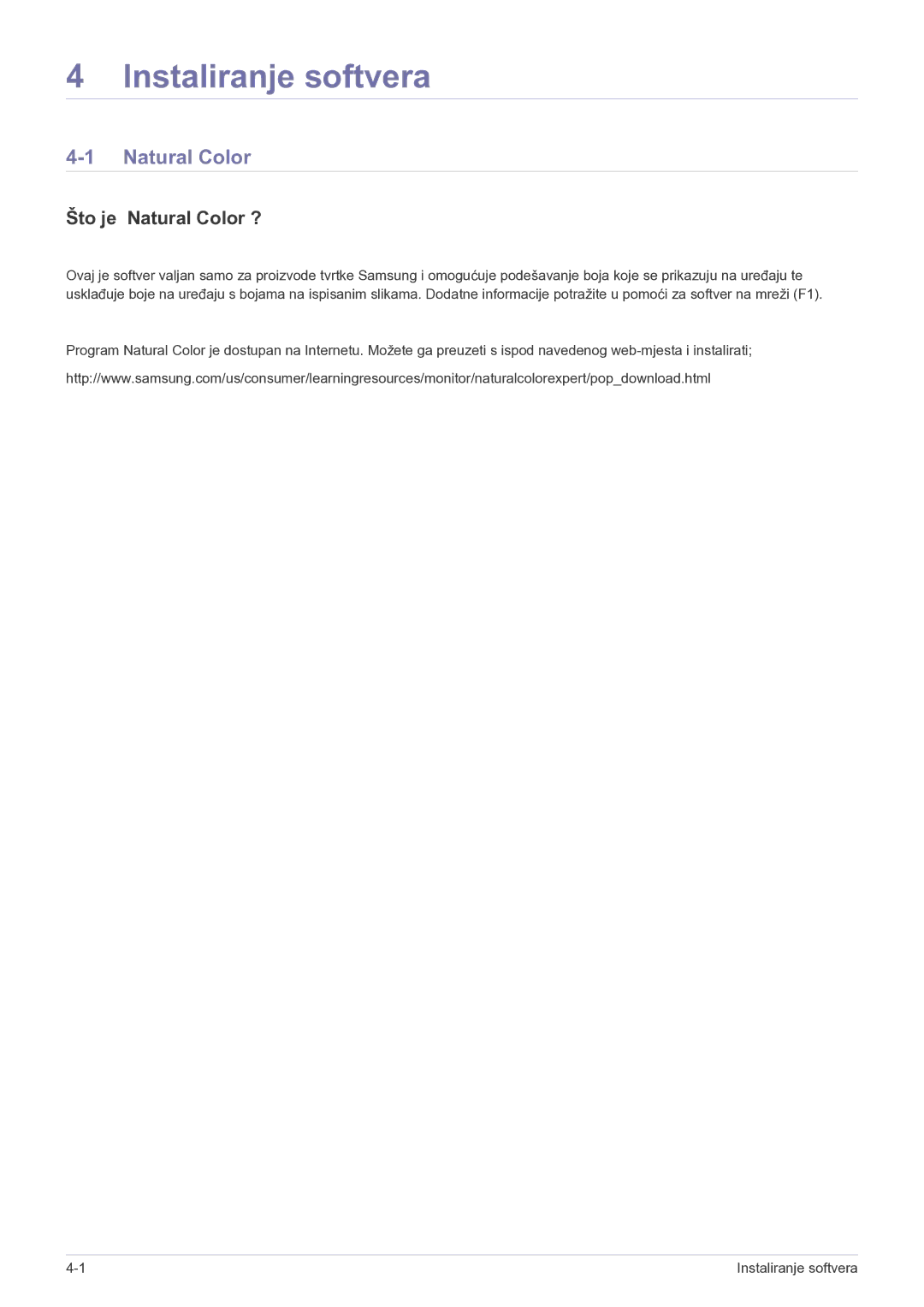 Samsung LS22LRKKUV/EN manual Instaliranje softvera, Što je Natural Color ? 