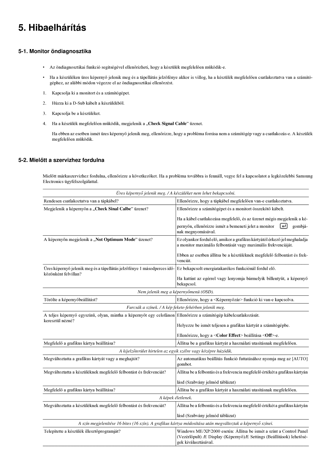 Samsung LS23LRYKU/EN, LS22LRYKU/EN manual Hibaelhárítás, Monitor öndiagnosztika, Mielőtt a szervizhez fordulna 