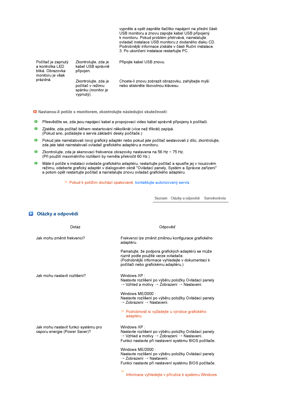 Samsung LS22MEPSF/EDC manual Otázky a odpovědi, Podrobnosti si vyžádejte u výrobce grafického adaptéru 