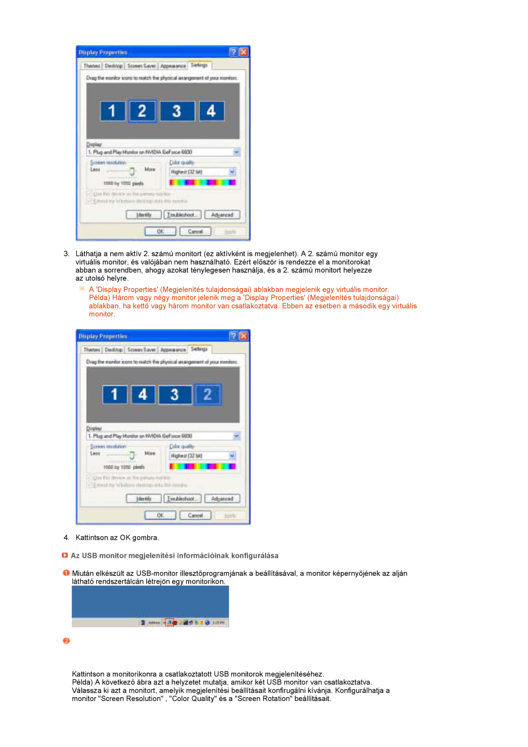 Samsung LS22MEPSF/EDC manual Az USB monitor megjelenítési információinak konfigurálása 