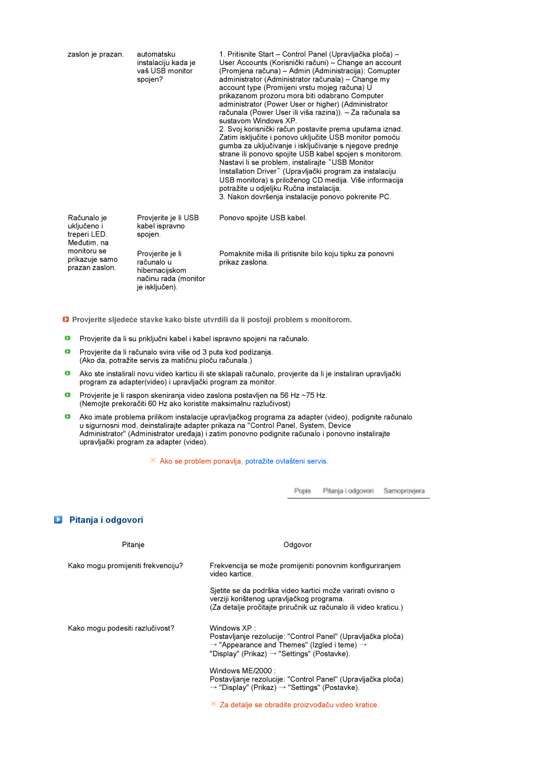 Samsung LS22MEPSF/EDC manual Pitanja i odgovori, Za detalje se obradite proizvođaču video kratice 