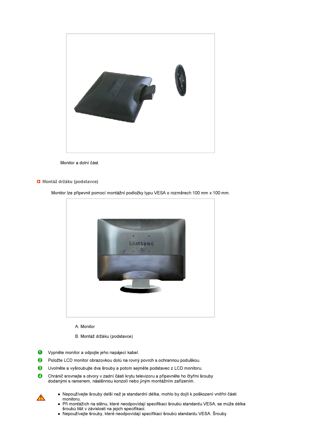 Samsung LS22MEVSFV/EDC manual Montáž držáku podstavce 