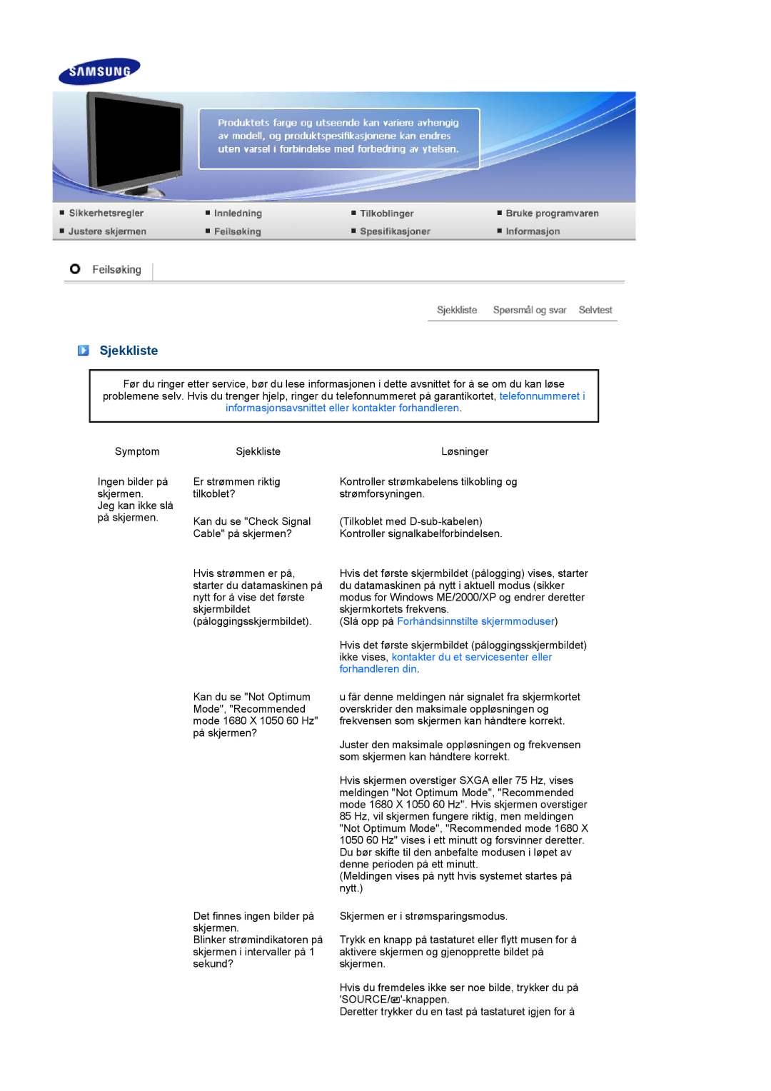 Samsung LS22MEVSFV/EDC manual Sjekkliste, Informasjonsavsnittet eller kontakter forhandleren 