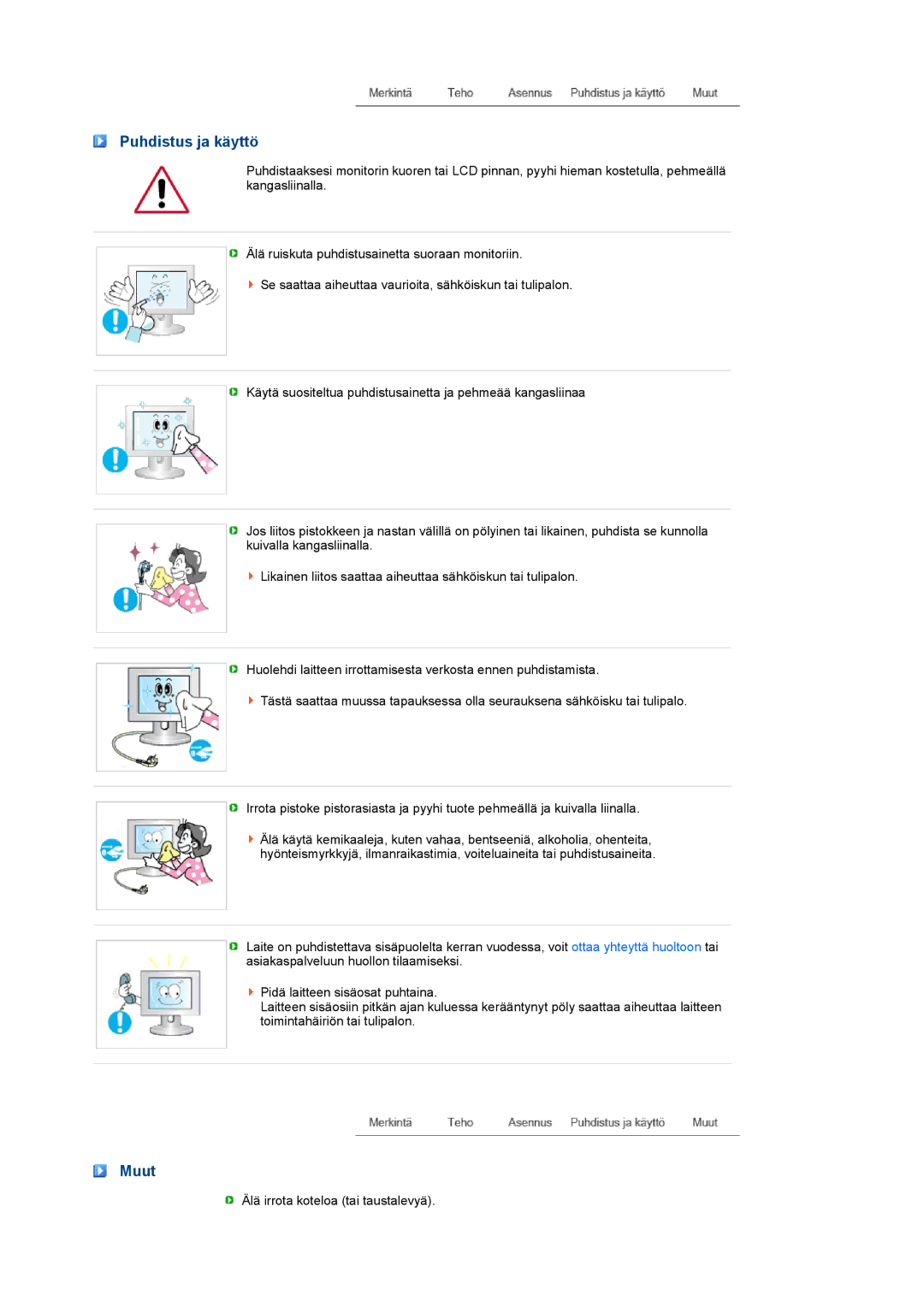 Samsung LS22MEVSFV/EDC manual Puhdistus ja käyttö, Muut 