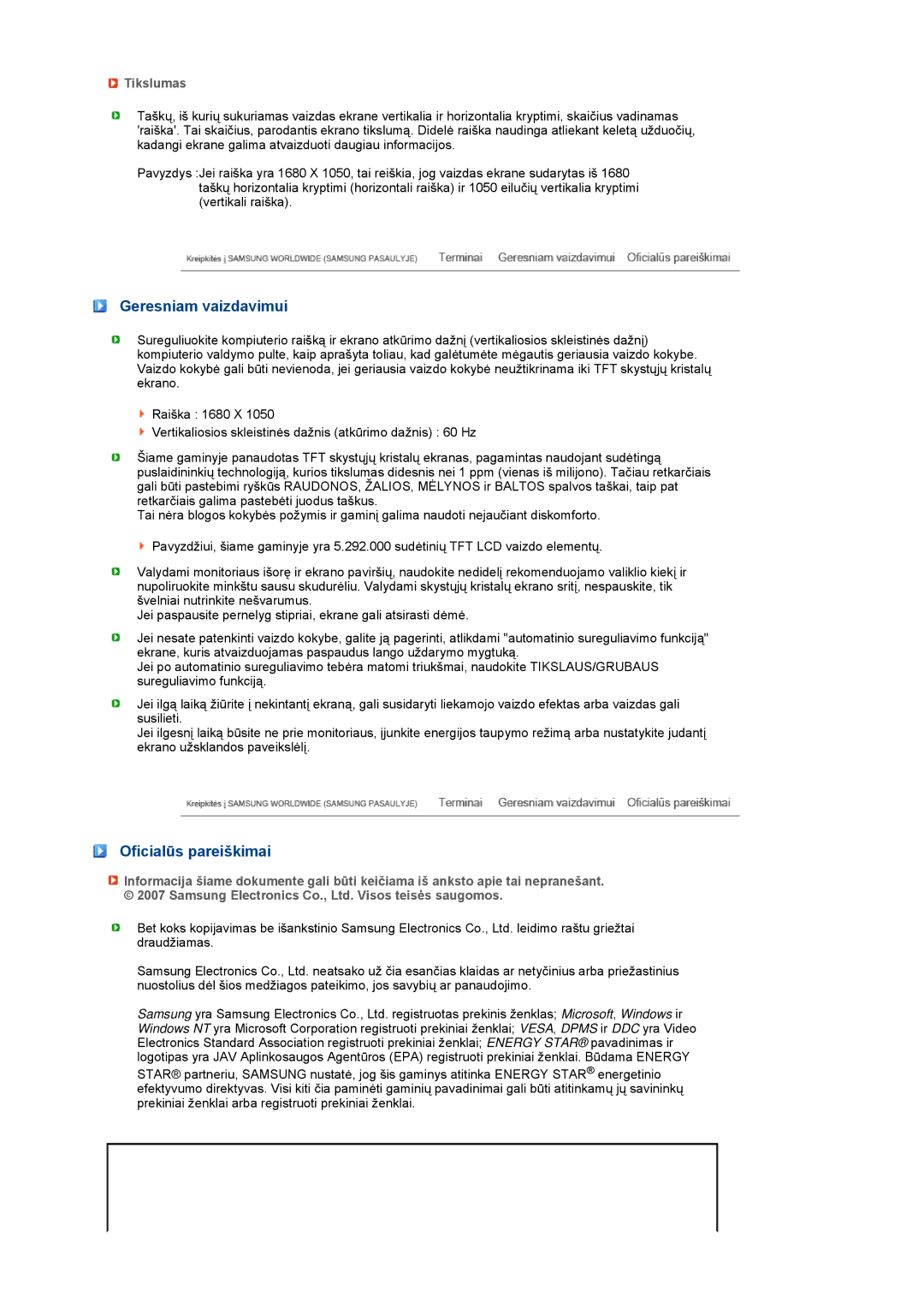 Samsung LS22MEVSFV/EDC manual Geresniam vaizdavimui, Oficialūs pareiškimai, Tikslumas 