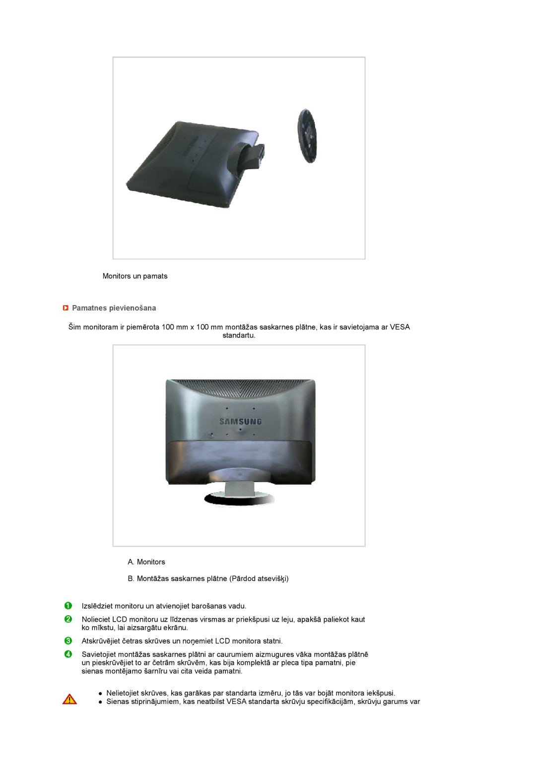 Samsung LS22MEVSFV/EDC manual Pamatnes pievienošana 