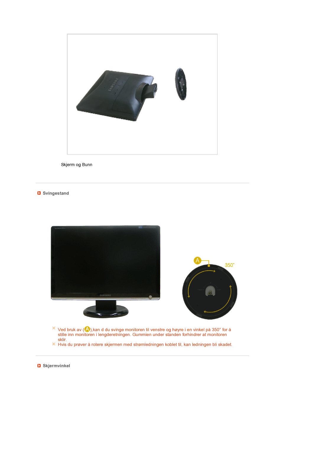 Samsung LS22MEXSFV/EDC manual Svingestand, Skjermvinkel 