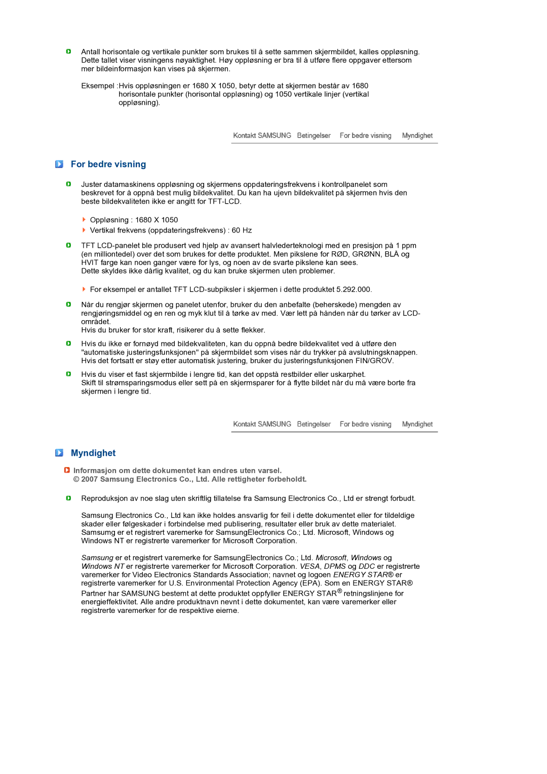 Samsung LS22MEXSFV/EDC manual For bedre visning, Myndighet, Informasjon om dette dokumentet kan endres uten varsel 