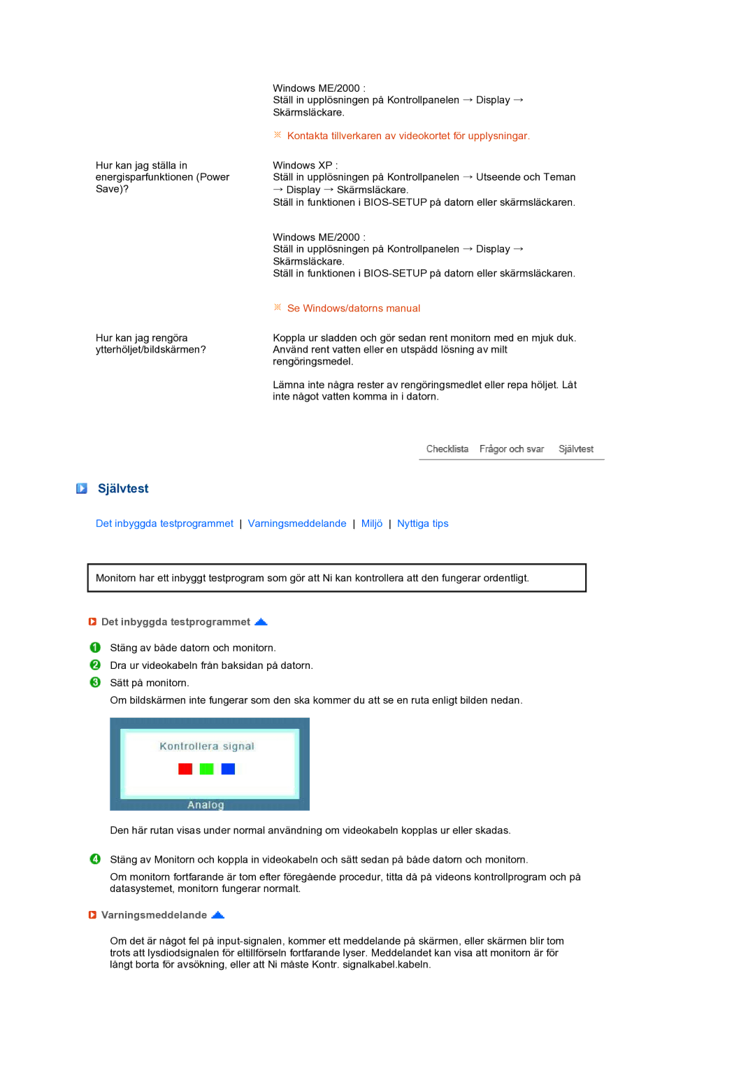 Samsung LS22MEXSFV/EDC manual Självtest, Det inbyggda testprogrammet, Varningsmeddelande 