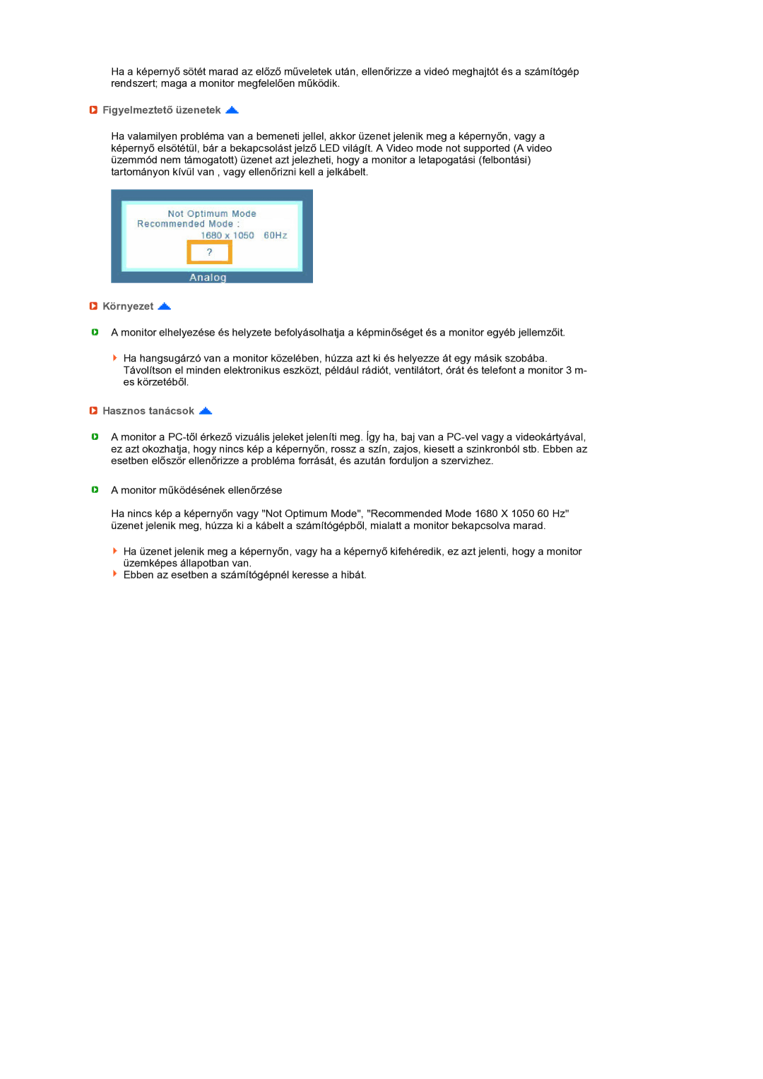 Samsung LS22MEXSFV/EDC manual Figyelmeztető üzenetek, Környezet, Hasznos tanácsok 