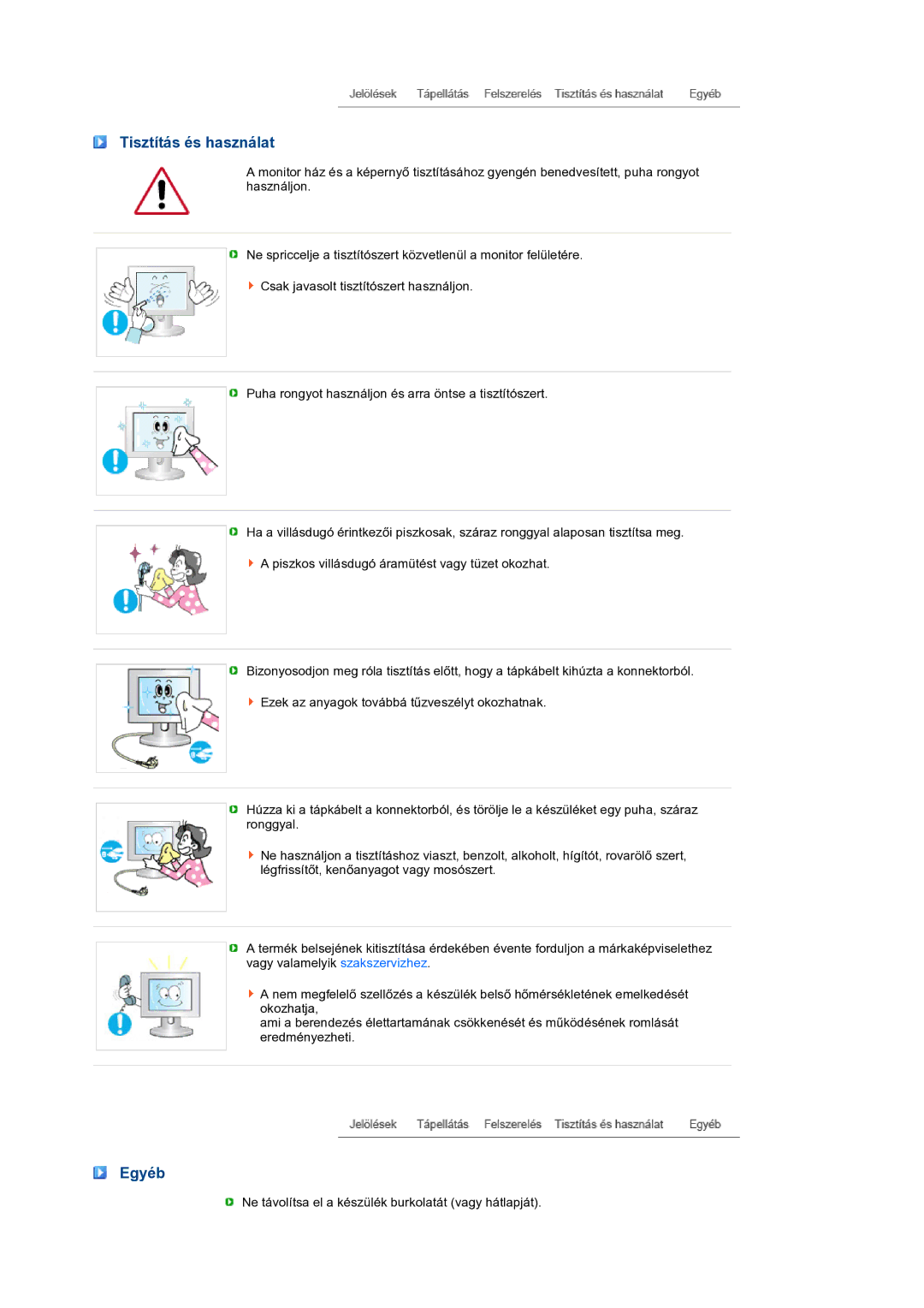 Samsung LS22MEXSFV/EDC manual Tisztítás és használat, Egyéb 