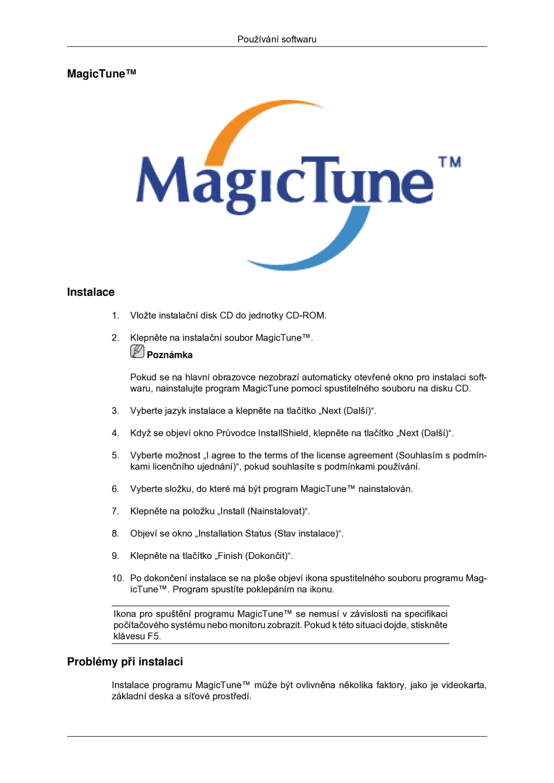 Samsung LS22MYDDSC/EDC manual MagicTune Instalace, Problémy při instalaci 