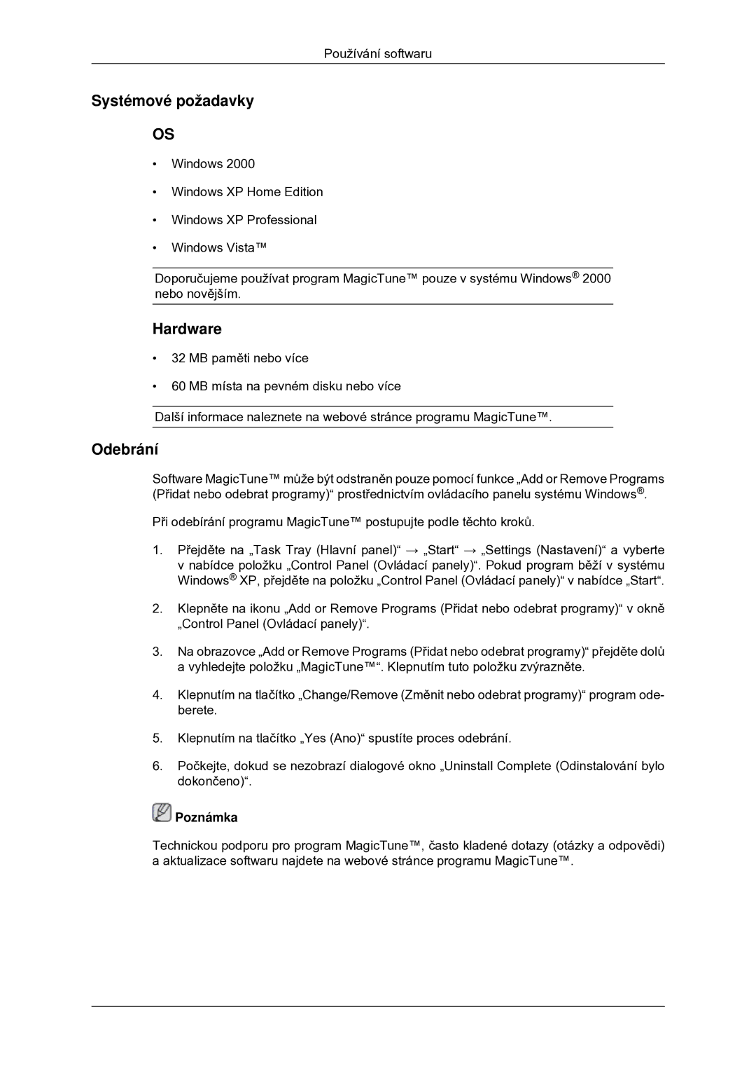 Samsung LS22MYDDSC/EDC manual Systémové požadavky, Hardware, Odebrání 