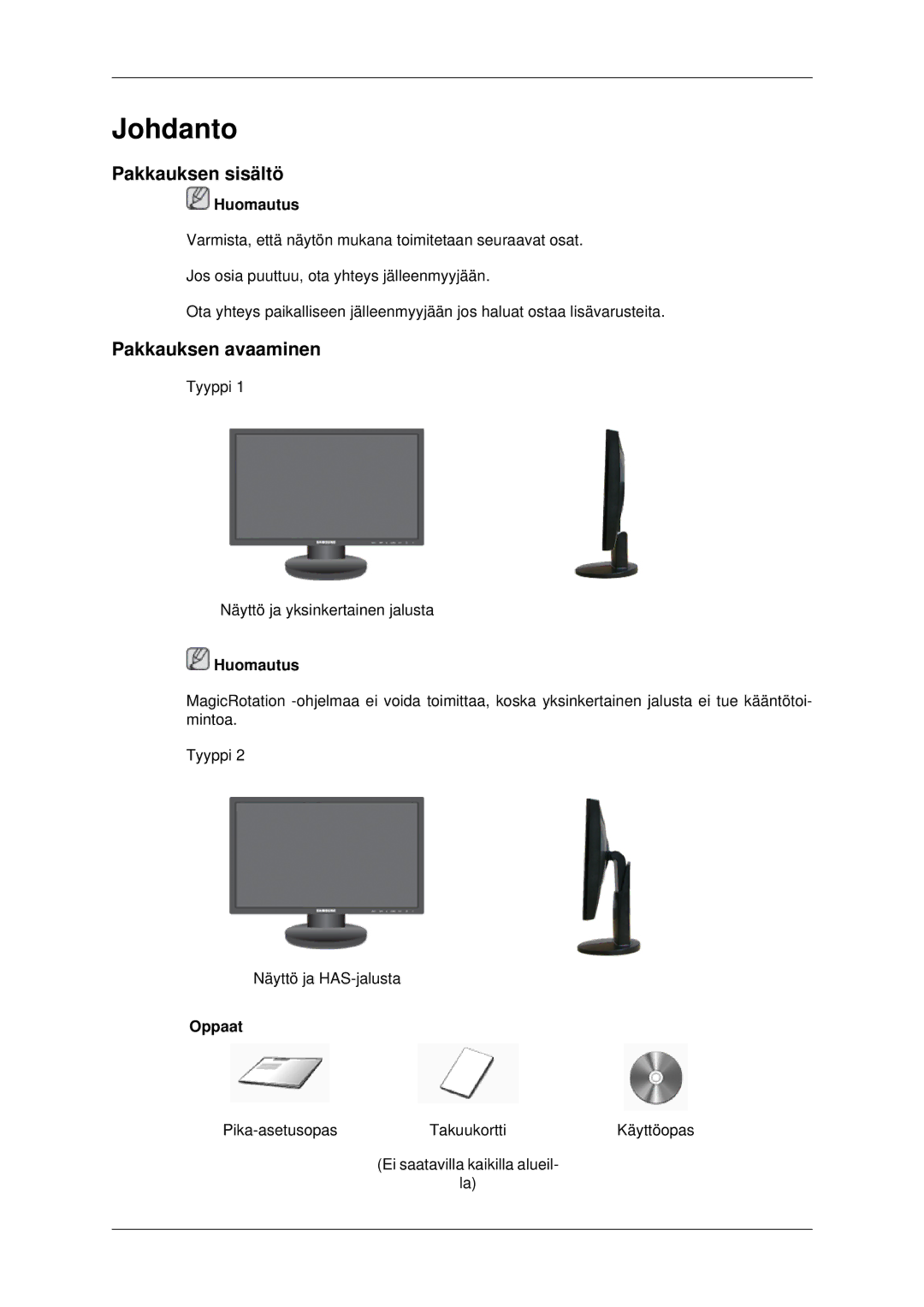 Samsung LS22MYDEBCA/EN, LS22MYDESC/EDC, LS22MYDESCA/EN, LS22MYDEBC/EDC manual Pakkauksen sisältö, Pakkauksen avaaminen 