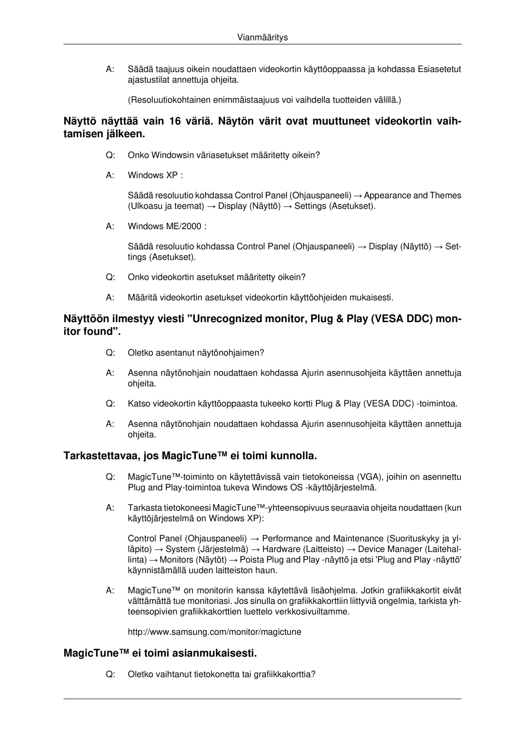 Samsung LS22MYDEBCA/EN, LS22MYDESC/EDC, LS22MYDESCA/EN, LS22MYDEBC/EDC Oletko vaihtanut tietokonetta tai grafiikkakorttia? 