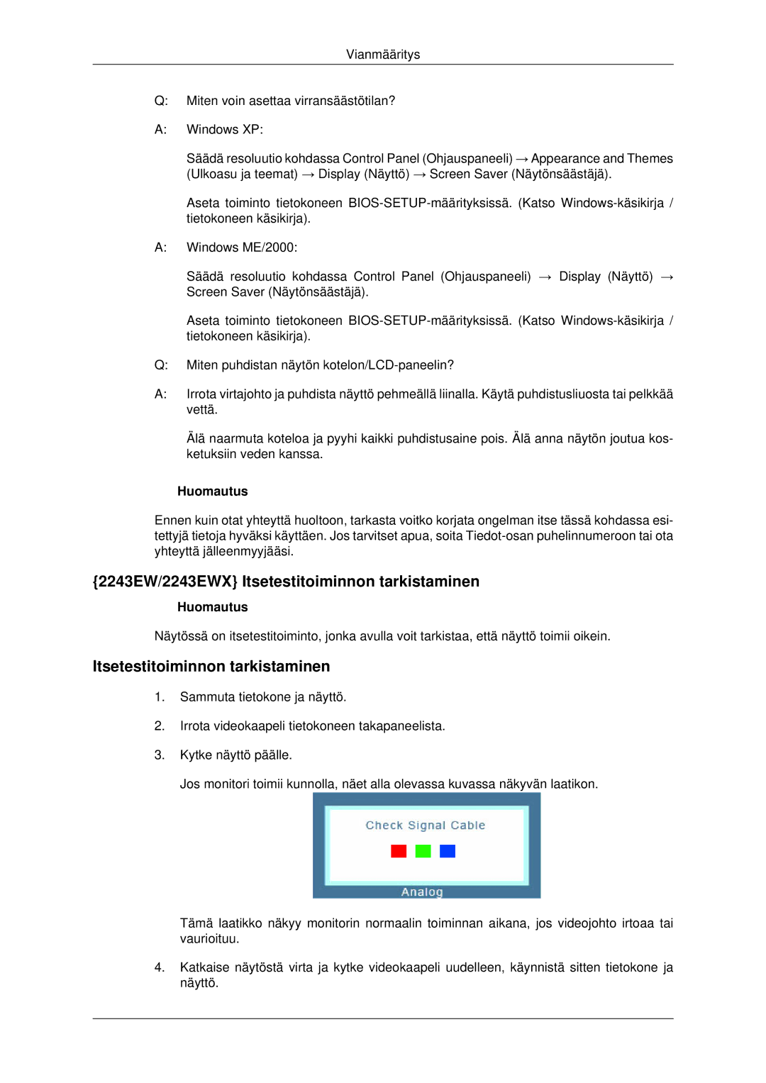 Samsung LS22MYDESCA/EN, LS22MYDEBCA/EN, LS22MYDESC/EDC, LS22MYDEBC/EDC manual 2243EW/2243EWX Itsetestitoiminnon tarkistaminen 