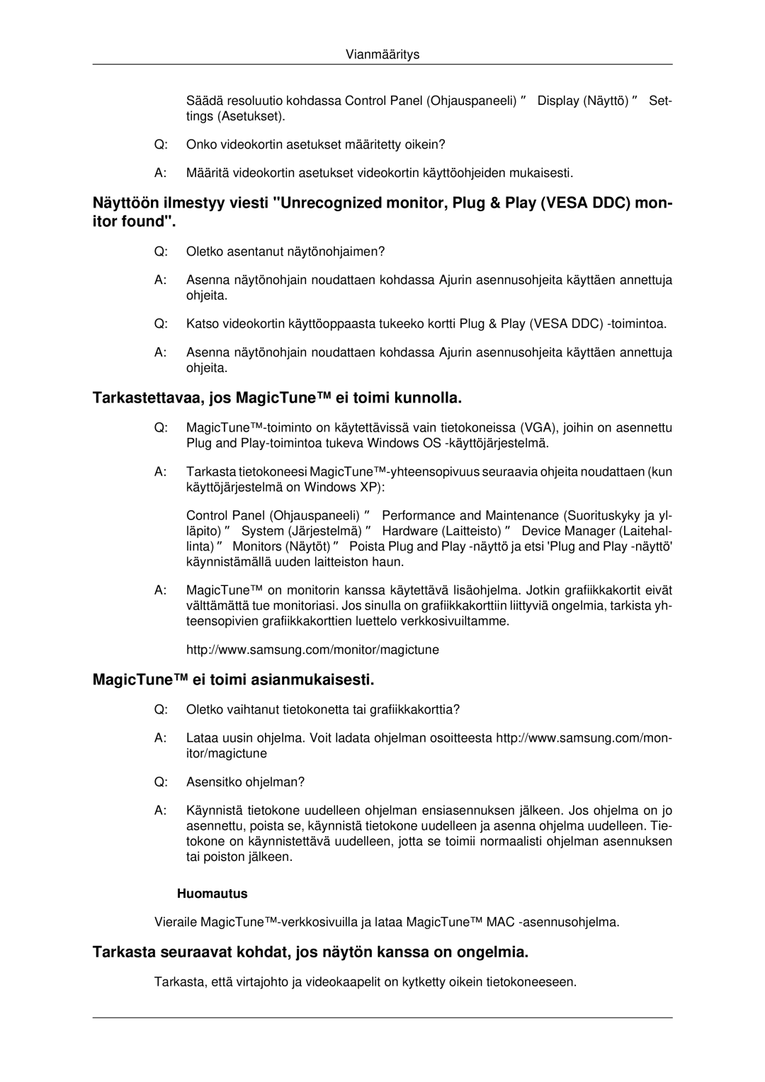 Samsung LS22MYDESC/EDC, LS22MYDEBCA/EN, LS22MYDESCA/EN, LS22MYDEBC/EDC manual Tarkastettavaa, jos MagicTune ei toimi kunnolla 