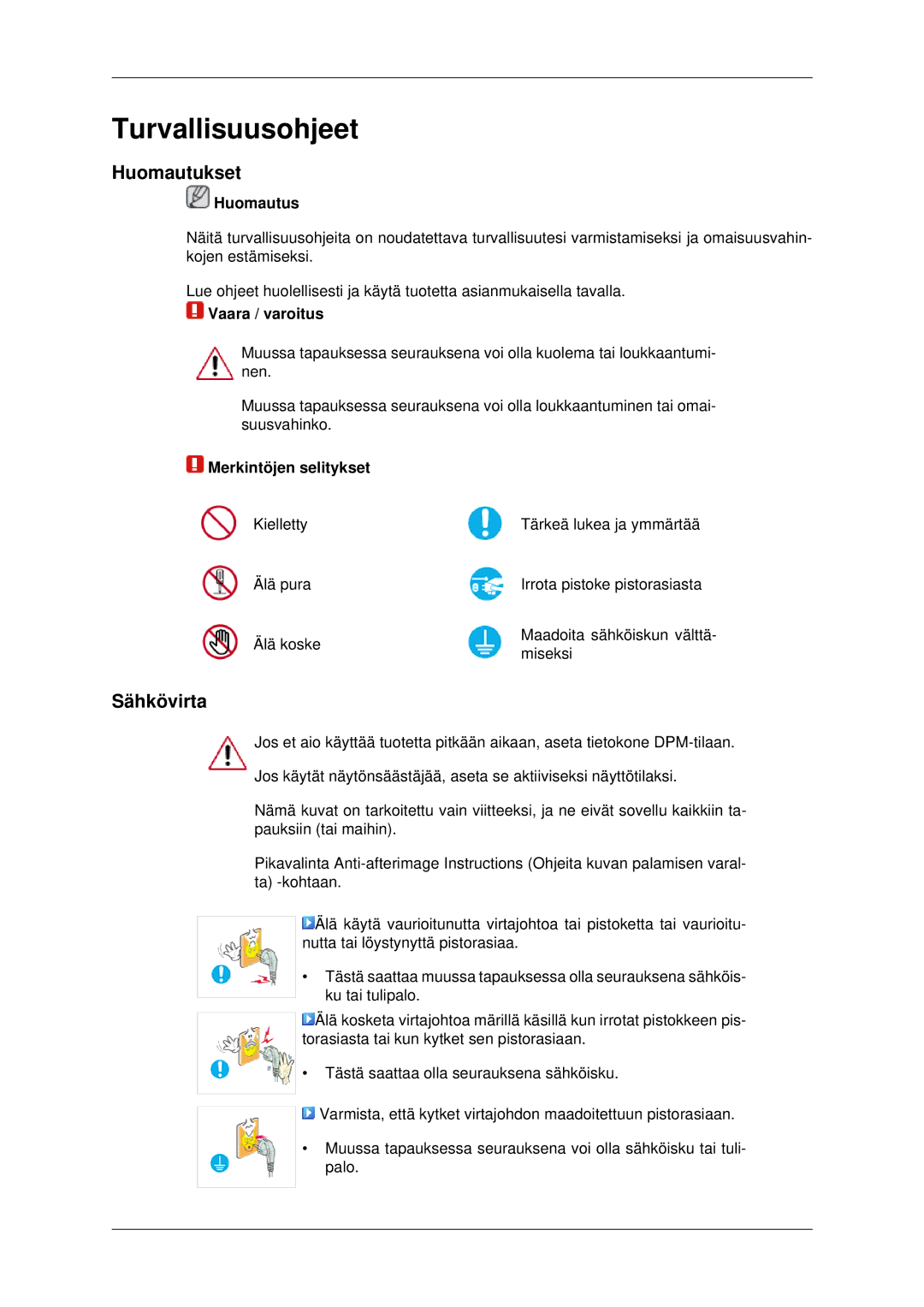 Samsung LS22MYDESCA/EN, LS22MYDEBCA/EN, LS22MYDESC/EDC, LS22MYDEBC/EDC, LS19MYDESC/EDC manual Huomautukset, Sähkövirta 