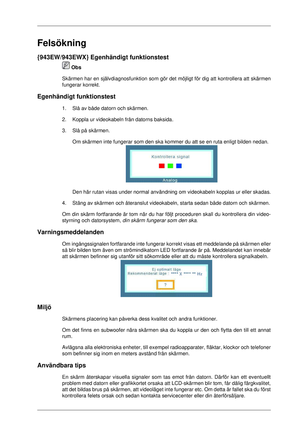 Samsung LS22MYDESC/EDC, LS22MYDEBCA/EN 943EW/943EWX Egenhändigt funktionstest, Varningsmeddelanden, Miljö, Användbara tips 