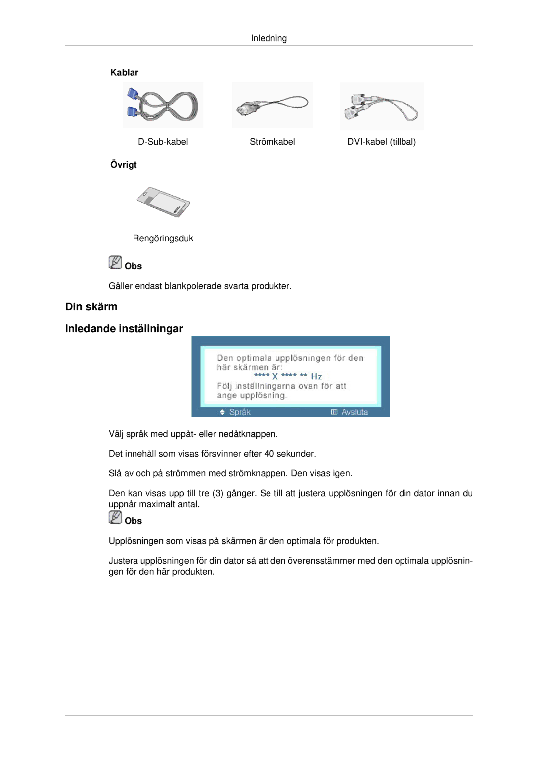 Samsung LS22MYDESC/EDC, LS22MYDEBCA/EN, LS22MYDESCA/EN, LS22MYDEBC/EDC, LS19MYDESC/EDC manual Din skärm Inledande inställningar 