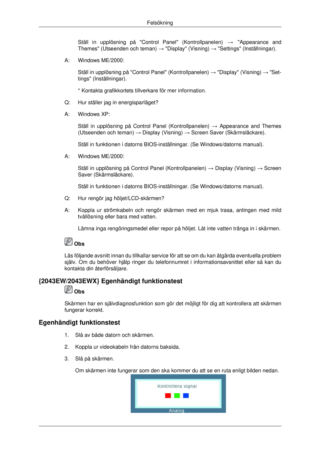 Samsung LS22MYDESC/EDC, LS22MYDEBCA/EN, LS22MYDESCA/EN, LS22MYDEBC/EDC manual 2043EW/2043EWX Egenhändigt funktionstest 