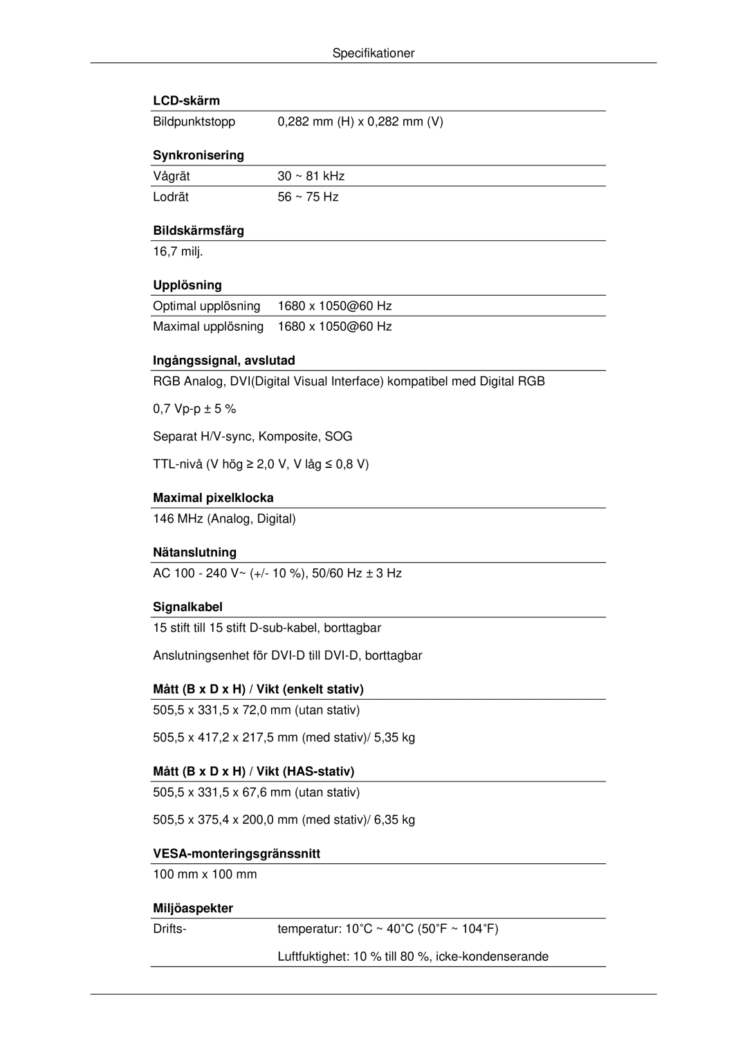 Samsung LS22MYDESC/EDC, LS22MYDEBCA/EN, LS22MYDESCA/EN, LS22MYDEBC/EDC, LS19MYDESC/EDC manual Bildpunktstopp Mm H x 0,282 mm 