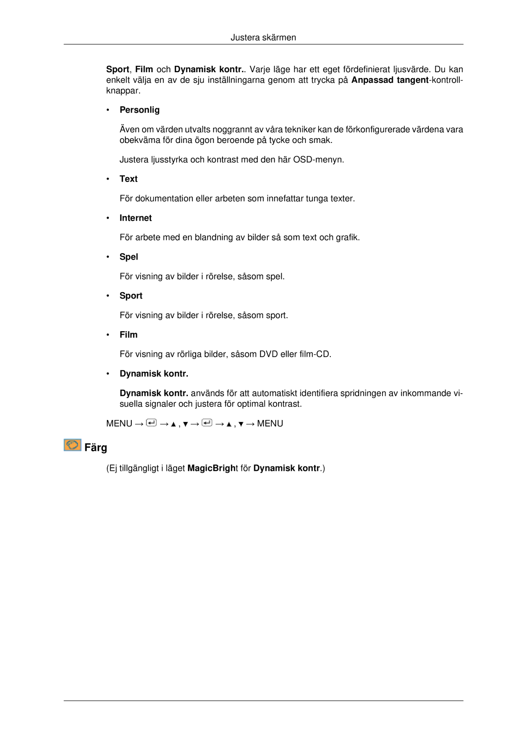 Samsung LS22MYDEBC/EDC, LS22MYDEBCA/EN, LS22MYDESC/EDC, LS22MYDESCA/EN, LS19MYDESC/EDC manual Färg 