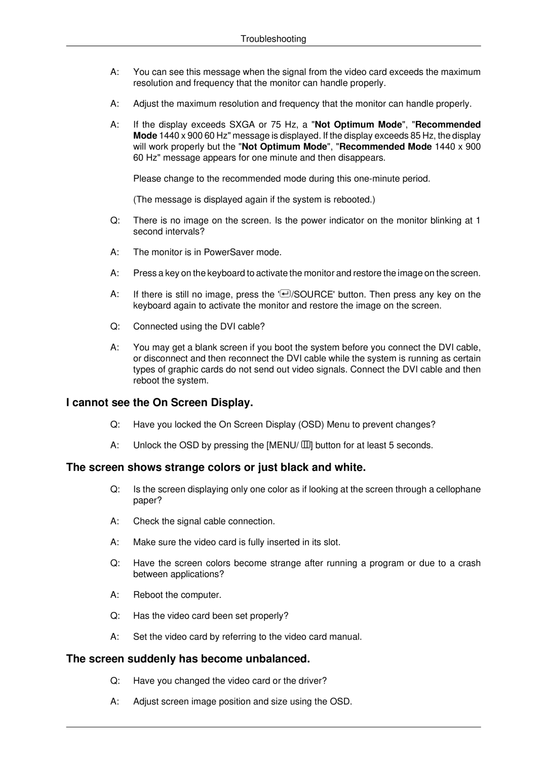 Samsung LS19MYDEBCBEDC manual Cannot see the On Screen Display, Screen shows strange colors or just black and white 