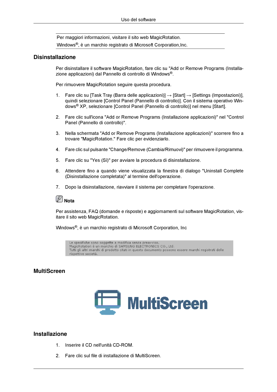 Samsung LS22MYDDSC/EDC, LS22MYKDSCA/EN manual Disinstallazione, MultiScreen Installazione 