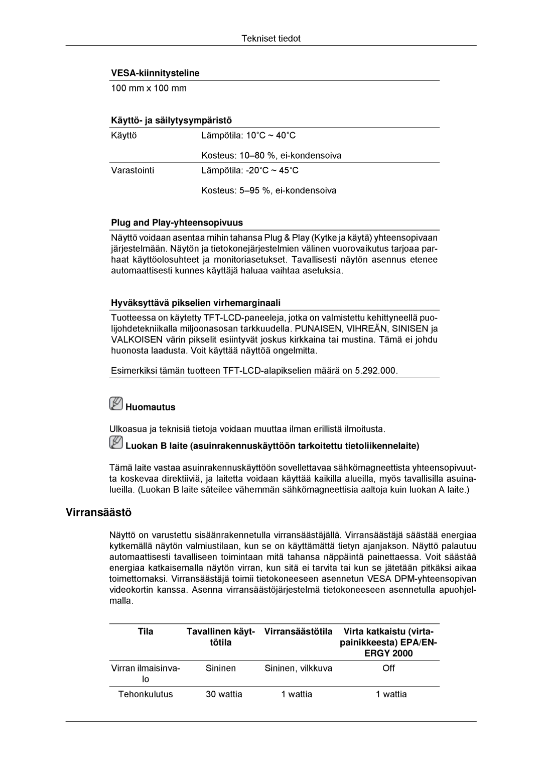 Samsung LS22MYKDSCA/EN, LS22MYDDSC/EDC manual Virransäästö, Käyttö- ja säilytysympäristö 