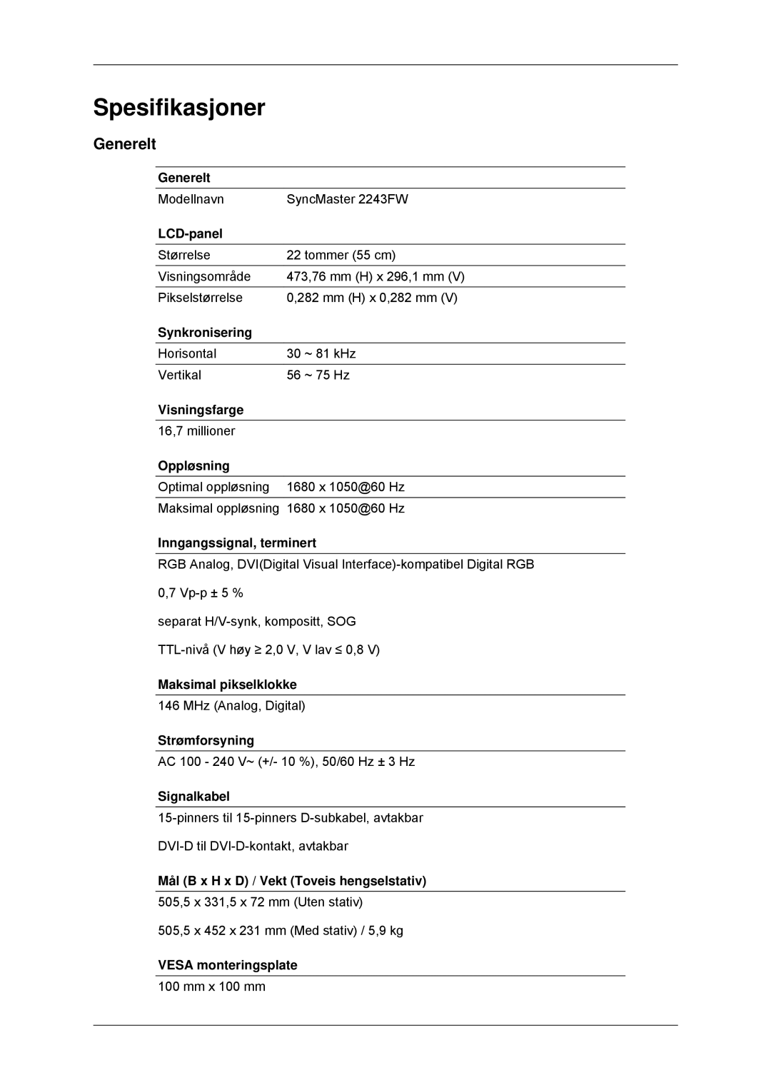 Samsung LS22MYDDSC/EDC, LS22MYKDSCA/EN manual Spesifikasjoner, Generelt 