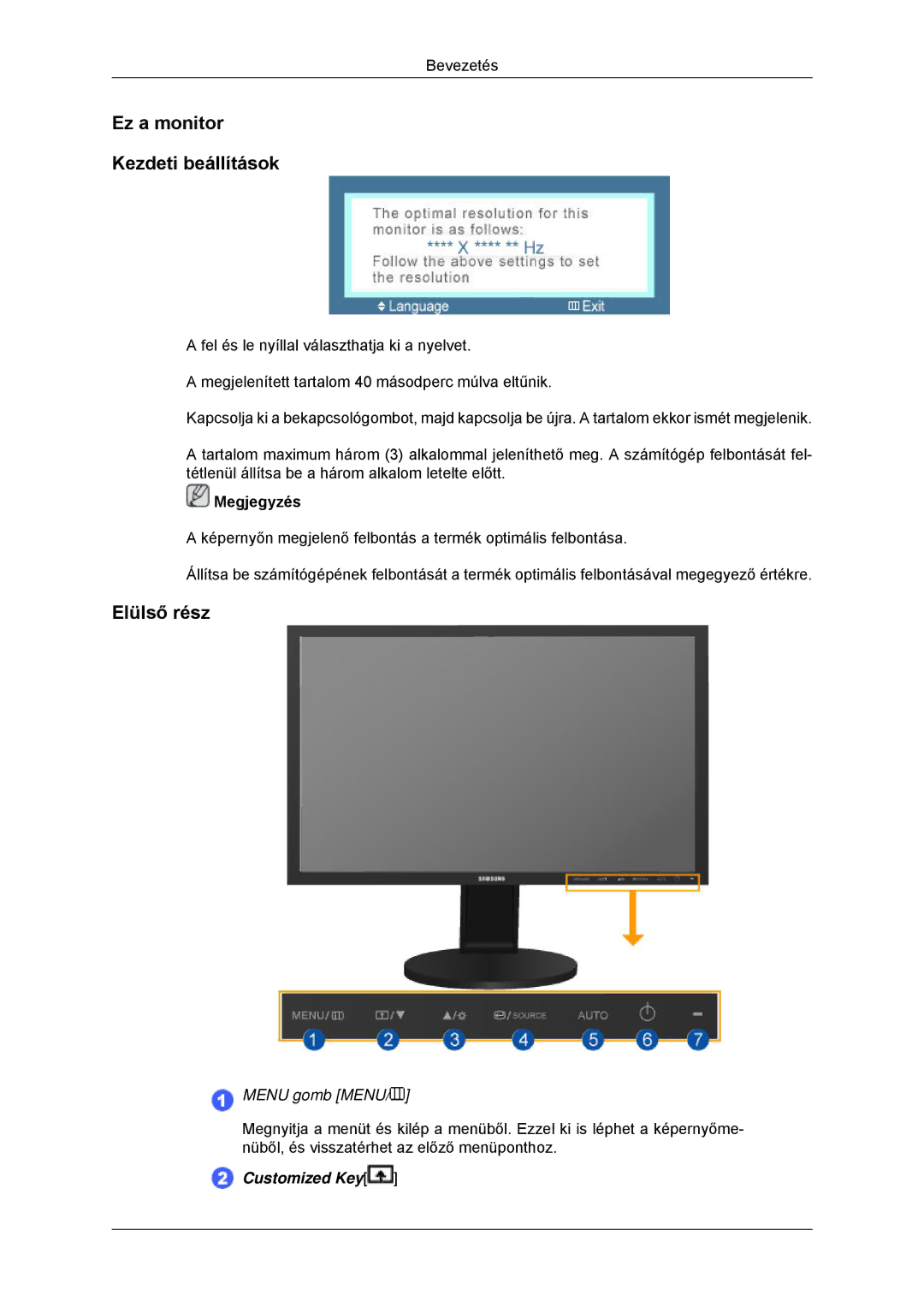 Samsung LS22MYDDSC/EDC, LS22MYKDSCA/EN manual Ez a monitor Kezdeti beállítások, Elülső rész 