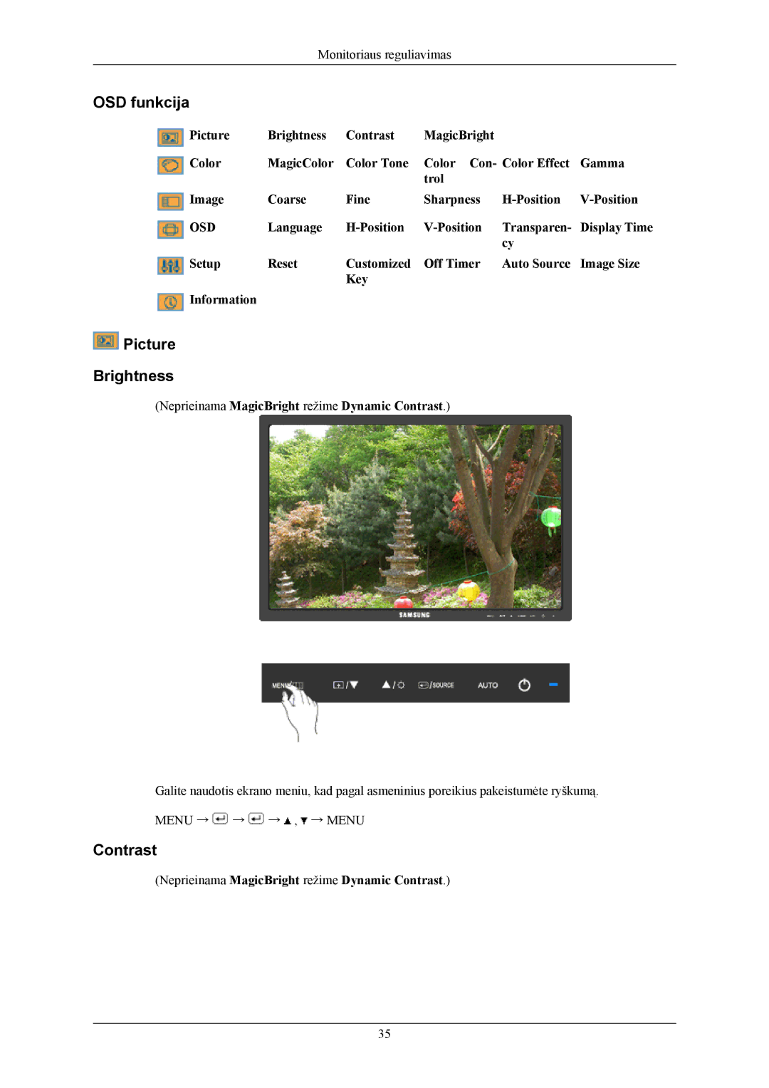 Samsung LS20MYKEBQ/EDC manual OSD funkcija, Picture Brightness, Neprieinama MagicBright režime Dynamic Contrast 