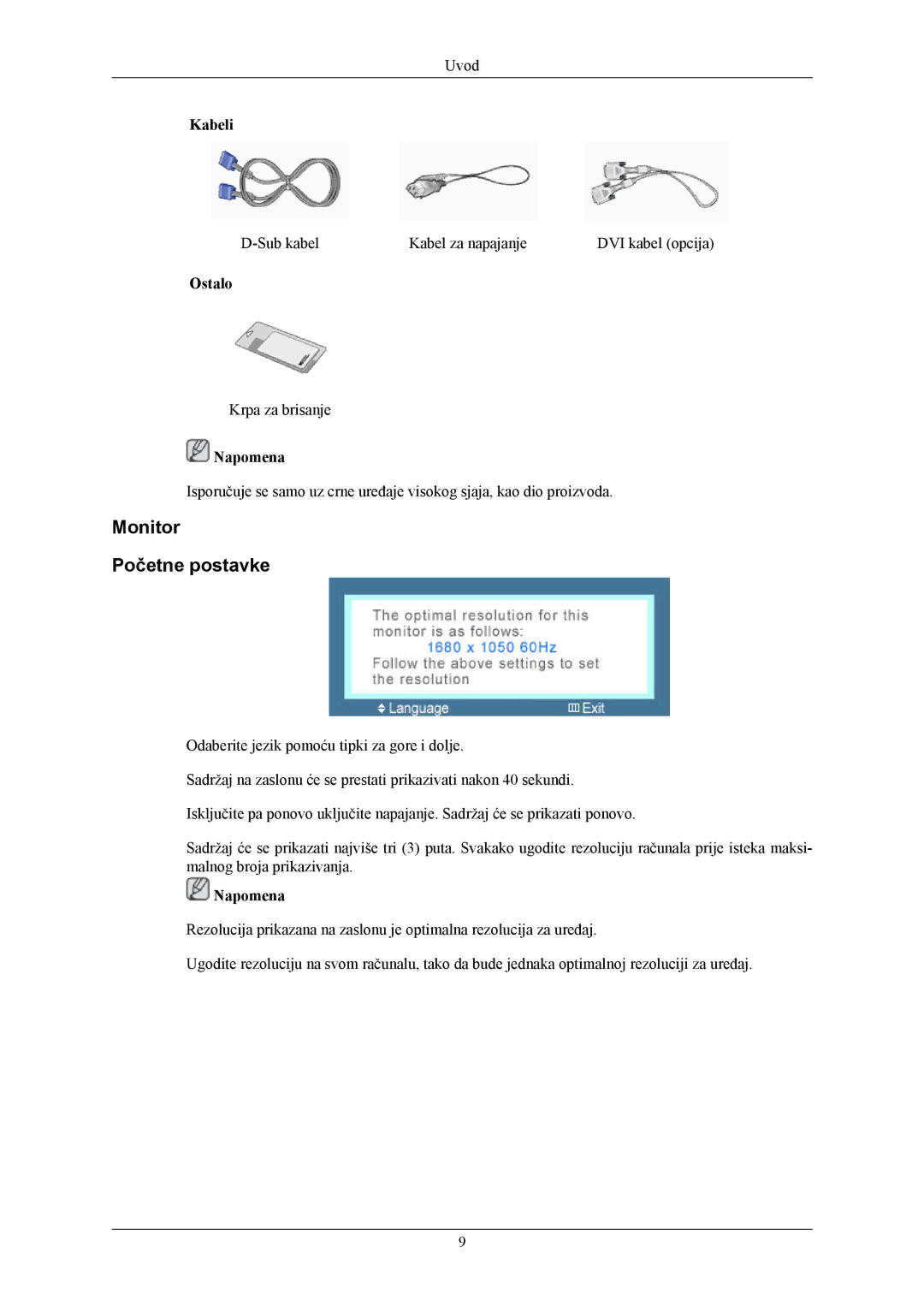 Samsung LS22MYKEBCA/EN, LS22MYKESQ/EDC, LS22MYKEBQ/EDC, LS20MYKEBQ/EDC manual Monitor Početne postavke, Kabeli, Ostalo 