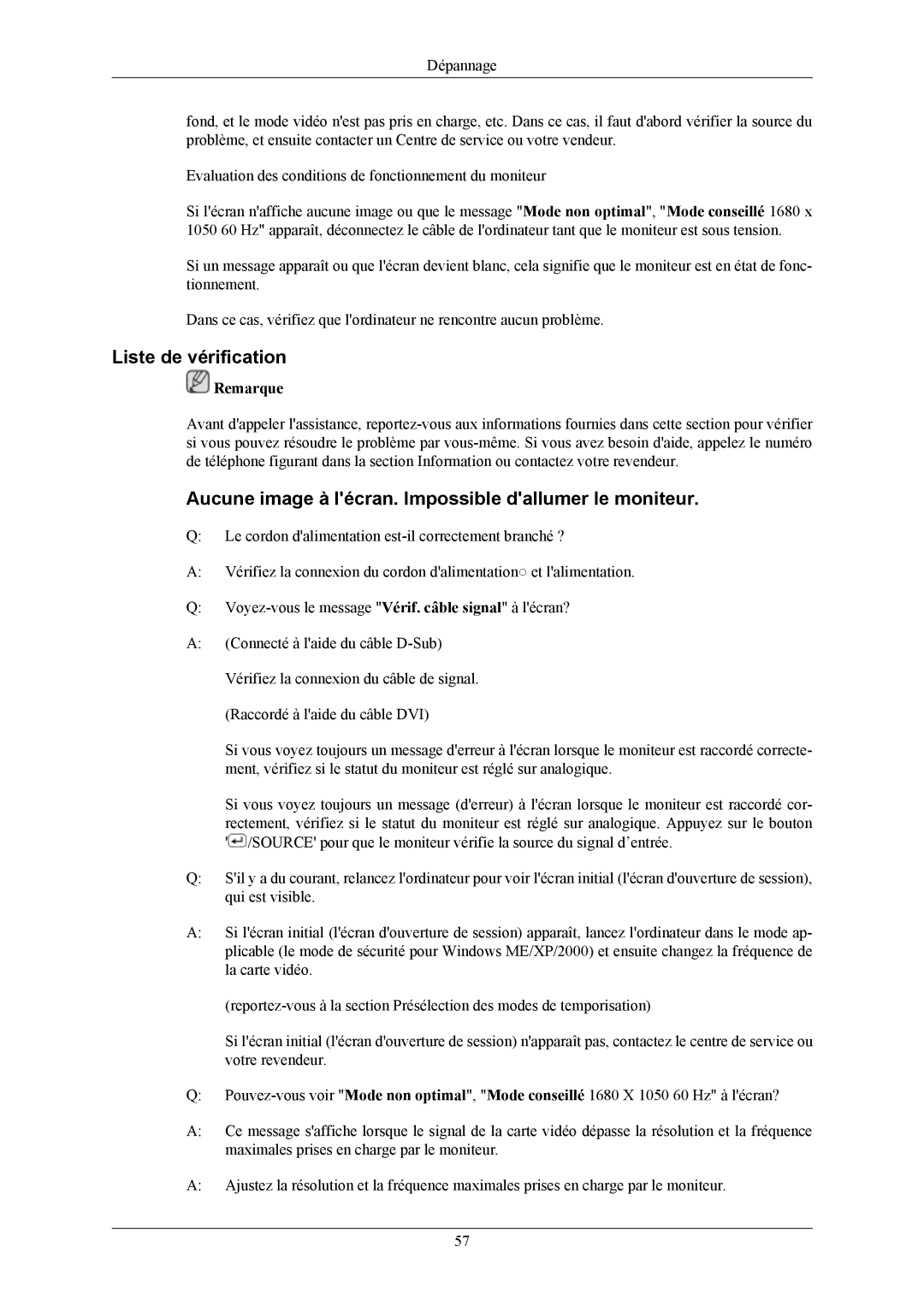 Samsung LS22MYKEBQ/EDC, LS22MYKESQ/EDC manual Liste de vérification, Aucune image à lécran. Impossible dallumer le moniteur 