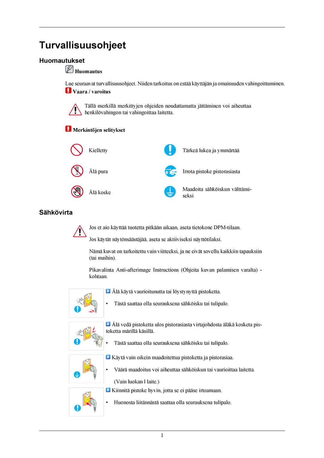 Samsung LS22MYKEBQ/EDC, LS22MYKESQ/EDC, LS22MYKESCA/EN, LS20MYKESQ/EDC manual Turvallisuusohjeet, Huomautukset, Sähkövirta 