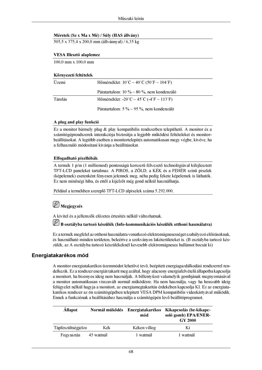 Samsung LS20MYKESQ/EDC, LS22MYKESQ/EDC, LS22MYKESCA/EN, LS22MYKEBQ/EDC manual 505,5 x 375,4 x 200,0 mm állvánnyal / 6,35 kg 