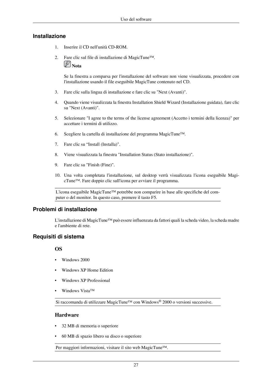 Samsung LS22MYLKF/EDC, LS22MYLKF/CLT manual Problemi di installazione, Requisiti di sistema 