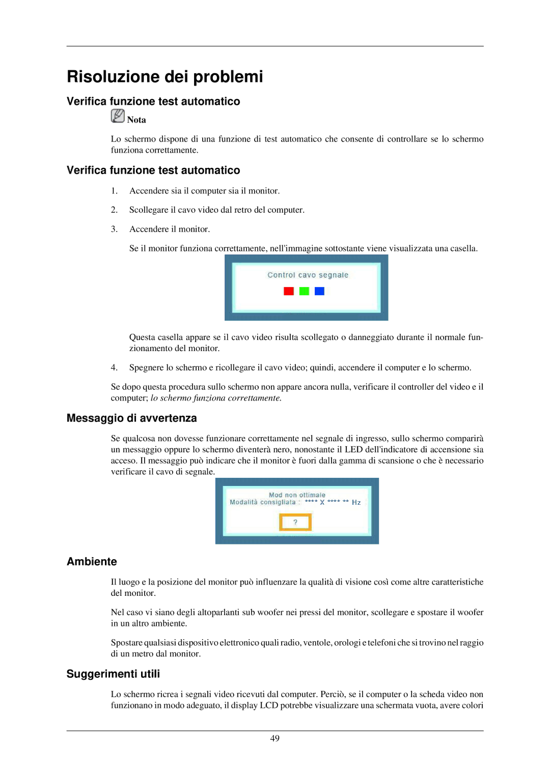 Samsung LS22MYLKF/EDC manual Risoluzione dei problemi, Verifica funzione test automatico, Messaggio di avvertenza, Ambiente 