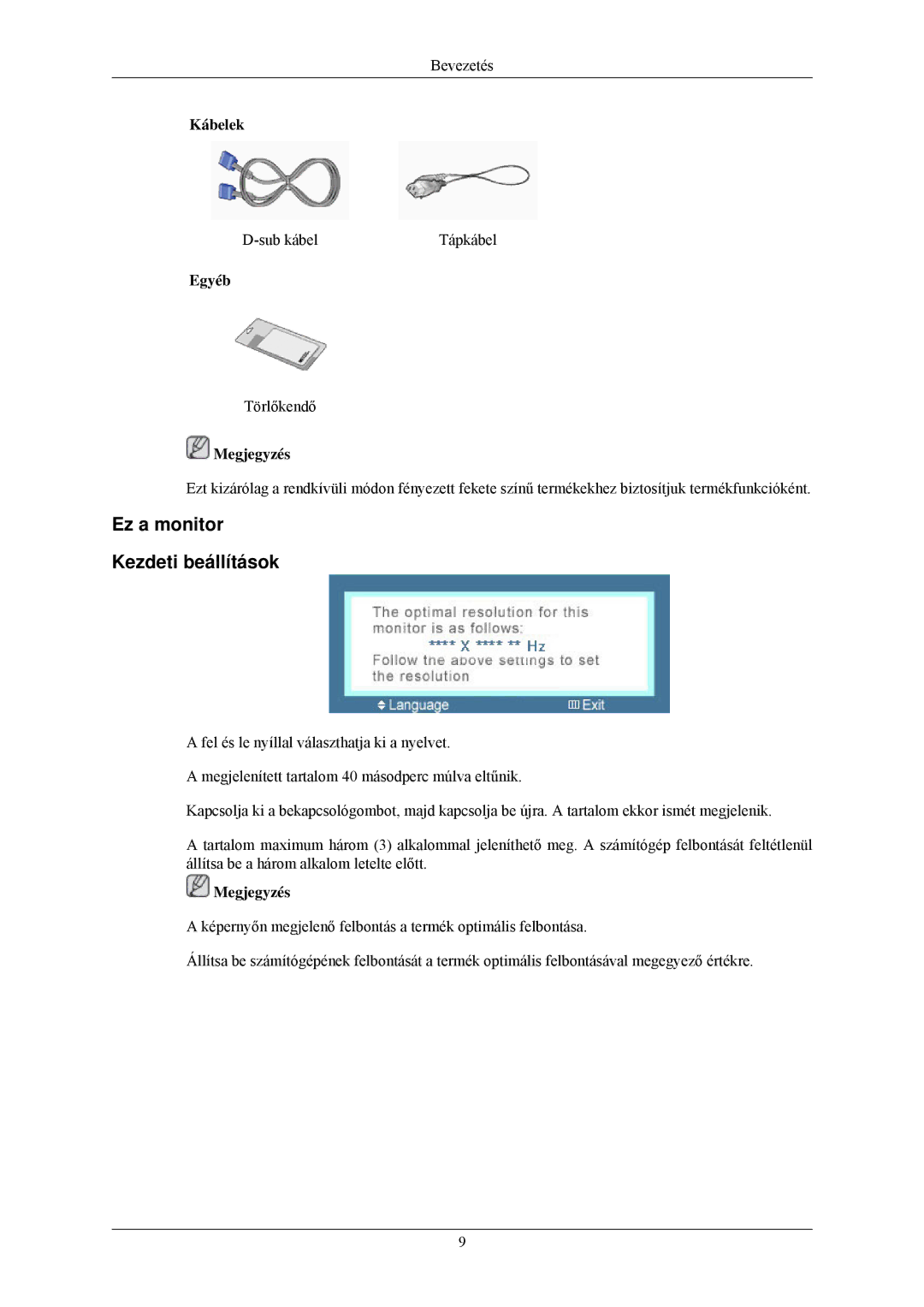 Samsung LS22MYLKF/EDC, LS22MYLKFZ/EDC manual Ez a monitor Kezdeti beállítások, Kábelek, Egyéb 