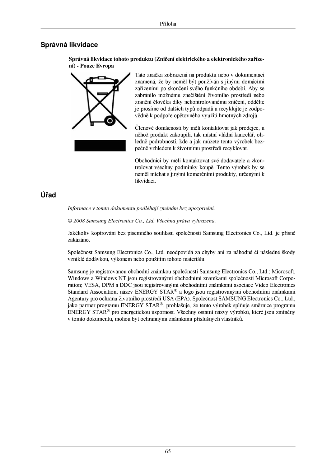 Samsung LS22MYLKF/EDC manual Správná likvidace, Úřad 